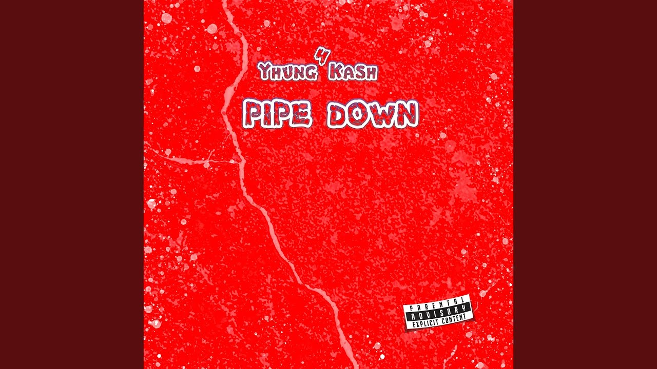 Pipe Down YouTube Music