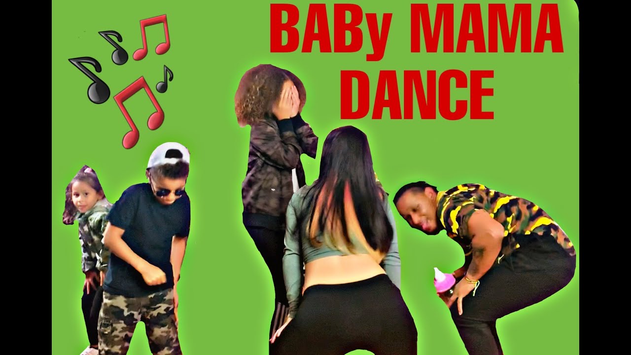 BABY MOMMA DANCE YouTube