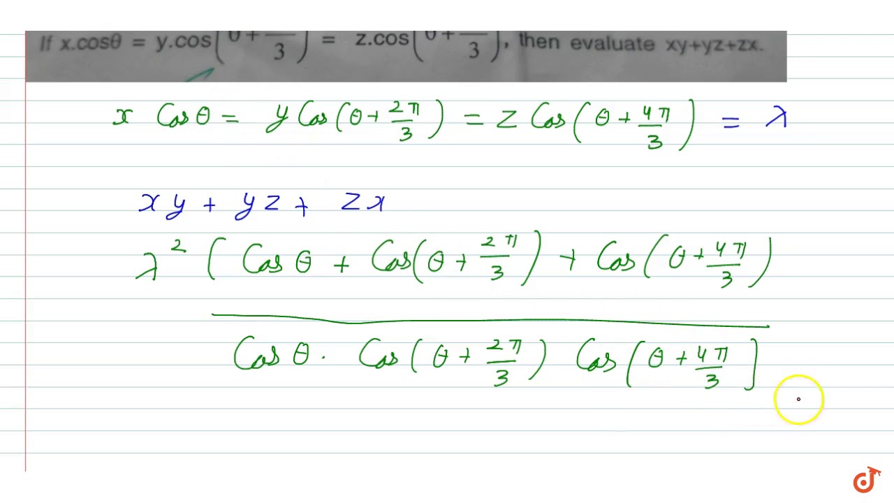 if-x-costheta-y-cos-theta-2pi-3-2-cos-theta-4pi-3-then