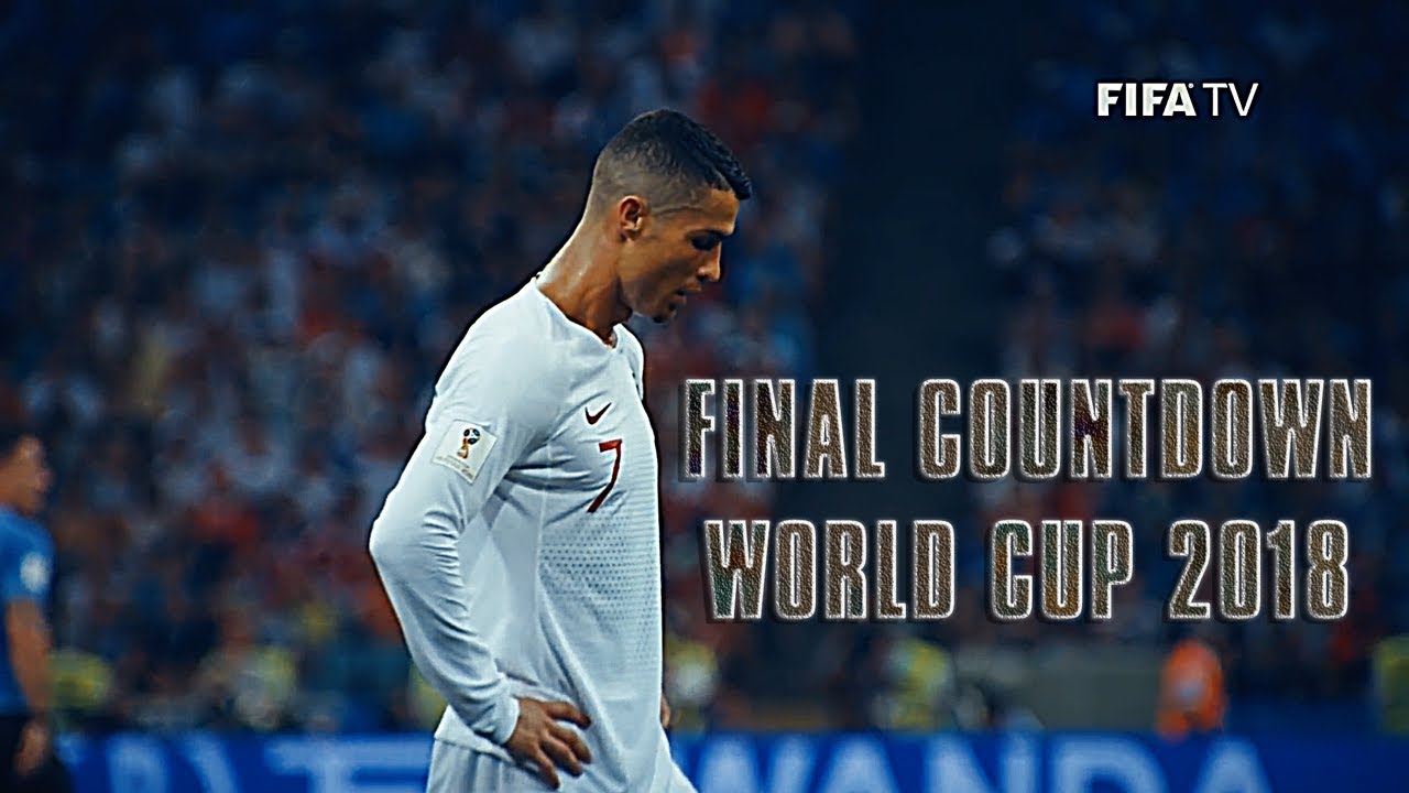 Final Countdown World Cup 2018 YouTube