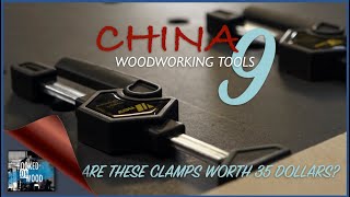 China Tools Episode 9, are these clamps worth $ 35