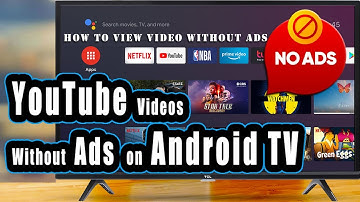 How to watch YouTube videos without Ads on Android TV (2024) | Block Ads on  TV