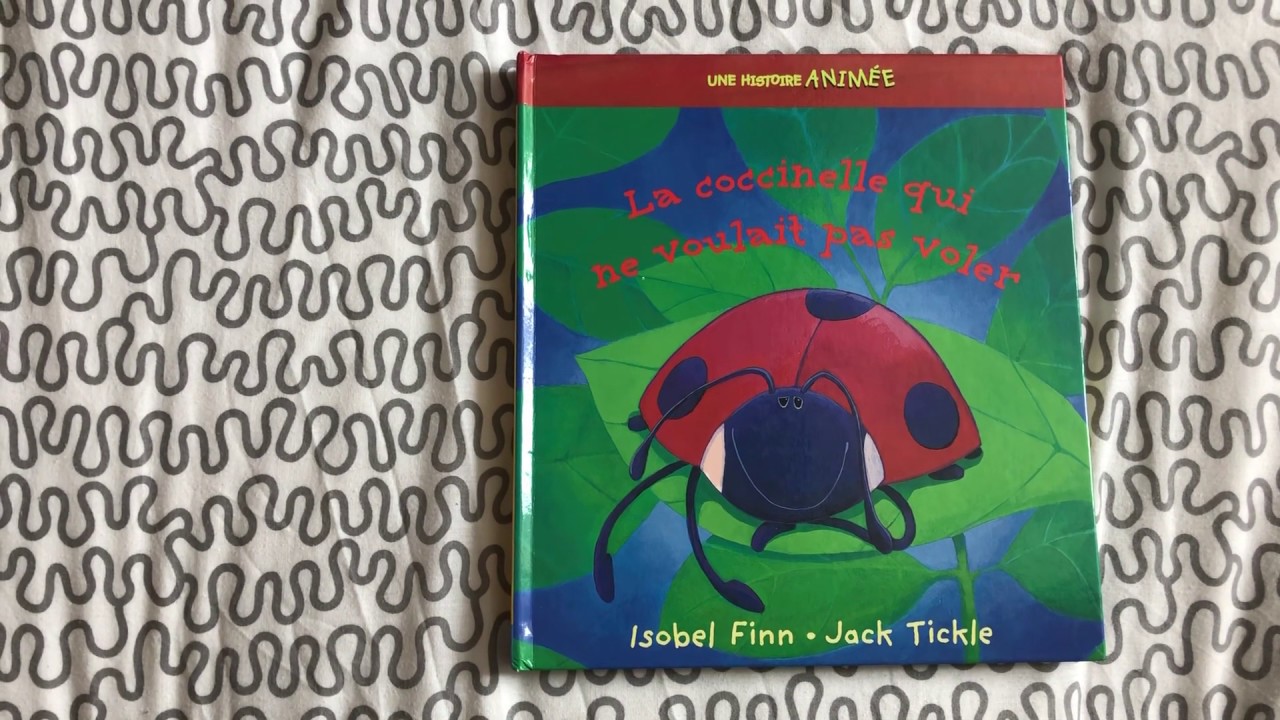 La Coccinelle Qui Ne Voulait Pas Voler