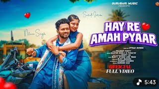 Haye Re Amah Pyar // New Ho Munda Video 2026 // Muna Singh Smruti Jarika 