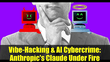 Vibe-Hacking & AI Cybercrime: Anthropic