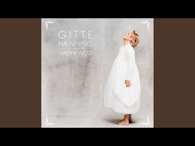 GITTE HAENNING - MIT JEDEM ABSCHIED FÄNGT WAS AN