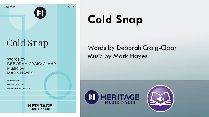 Cold Snap (SATB) - Mark Hayes, Deborah Craig-Claar