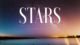 STARS - NO COPYRIGHT MUSIC #youtube  #music #nocopyrightmusic