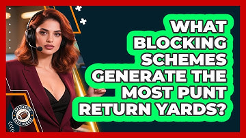 What Blocking Schemes Generate The Most Punt Return Yards? - Gridiron Data Digest