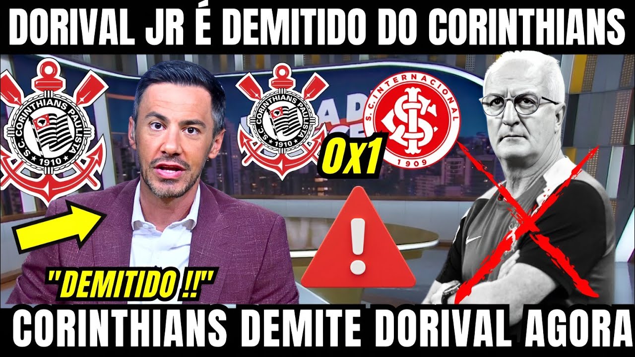 DORIVAL JR NÃO É MAIS TÉCNICO DO CORINTHIANS! CLUBE ACABA DE DEMITIR O ...