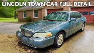 Cleaning A Abandoned Lincoln Town Car | Focus Detail