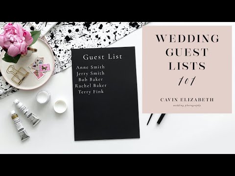 Wedding Guest Lists 101: How to Create a Guest List