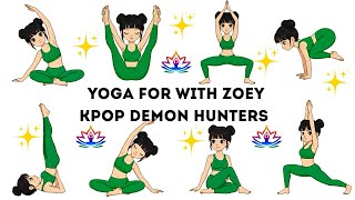 Kpop Demon Hunters Yoga Day | Yoga For Children | Yoga For Body Toning | Yoga For Health |