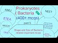 Prokaryotes | Bacteria | 400+ mcqs Part 5 | Shape and size of Bacteria | important mcqs