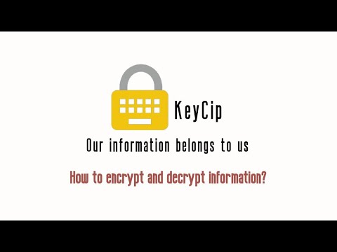 How to encrypt and decrypt information?-KeyCip