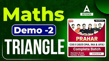 CDS 2 2023 Preparation | Prahar Batch | Maths Demo-2 ( Triangle  ) by Ankit Solanki Sir