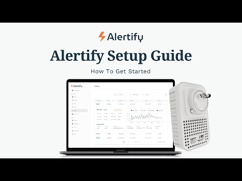 How To Get Started With Your Alertify Device: The Setup Guide