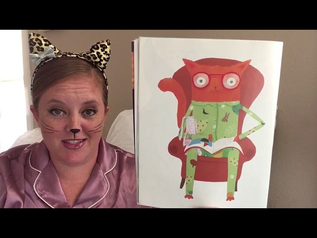 The Cat’s Pajamas by Catherine Foreman- Book Time with Mrs. Ambris