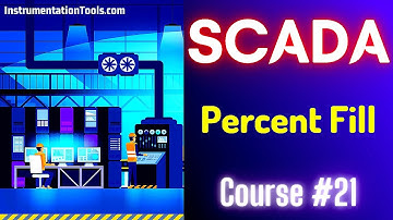 SCADA Tutorial 21 - Percent Fill | SCADA Design | SCADA Training Course