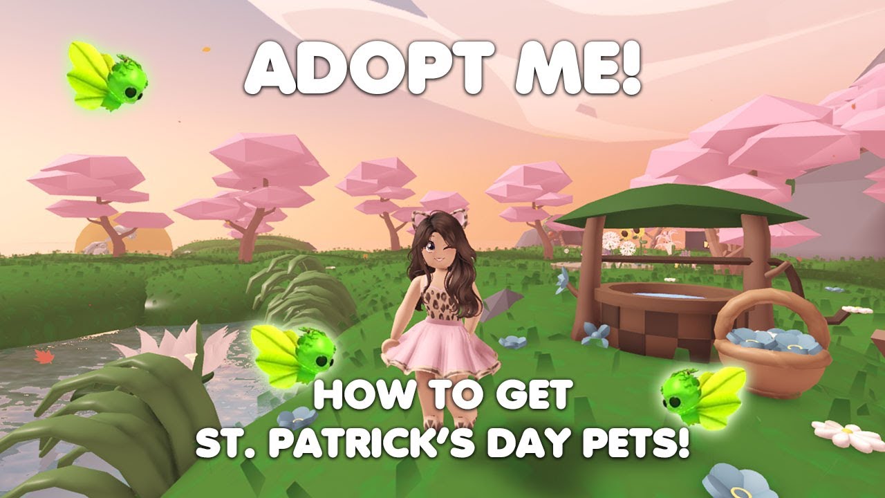 HOW to get ST. PATRICK'S DAY PETS! *NEW UPDATE CONFIRMED* in Adopt me ...