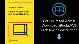 Download Linear Programming and Its Applications (Undergraduate Texts in Mathematics) PDF