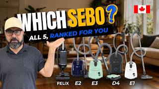 🇨🇦 Which SEBO Vacuum Should You Buy Compare All 5 Models