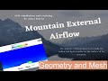 Mountain External Airflow Heat Transfer CFD Simulation