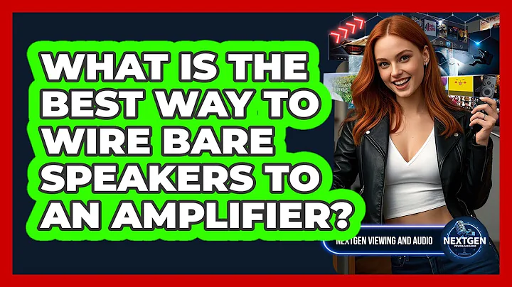 What Is The Best Way To Wire Bare Speakers To An Amplifier?