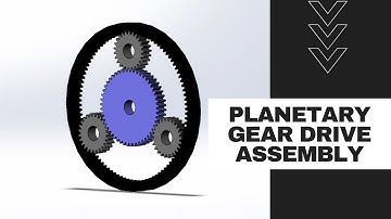 Planetary/Epicyclic Gear Drive Assembly with Motion Analysis || SolidWorks Assembly