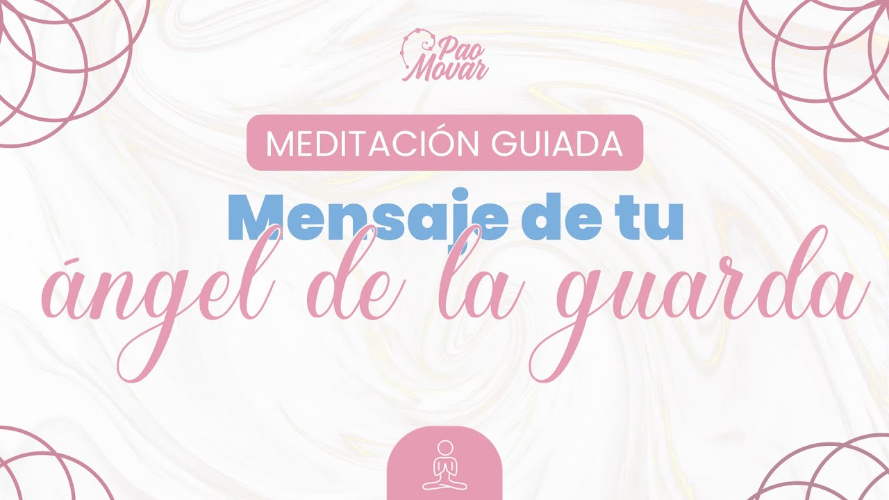 MENSAJE de tu ANGEL DE LA GUARDA 💗 Meditación Guiada - YouTube