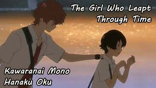 The Girl Who Leapt Through Time AMV - Kawaranai Mono