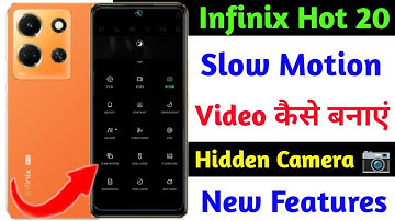 infinix hot 20 slow motion video kaise banaye | hidden camera new feature slow motion video