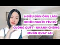 6 Điều đàn ông làm khiến người yêu cũ cuống quýt nhanh chóng muốn quay lại