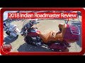 2018 Indian Roadmaster Review