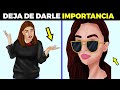 9 tipos de personas que debes ignorar en tu vida