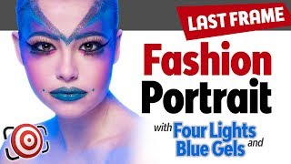 Sci-Fi Inspired Four Light Fashion Portrait Tutorial - Fashion Photography Lighting Tutorial