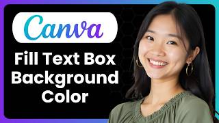 How To Fill Text Box Background Color In Canva