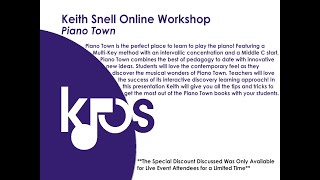 Keith Snell Online Piano Workshop: Piano Town