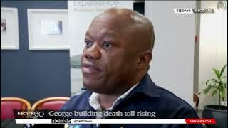 George Building Collapse | Minister Sihle Zikalala on site visit, amid death toll rising