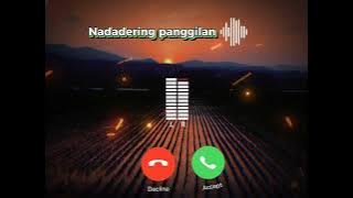 #nadadering #panggilan #wahtsapp #terbaru2024 #viralsound #lucu  #ringtone #foryou #fypシ゚viral