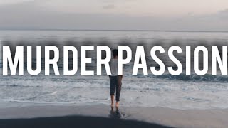 Comethazine - Murder Passion (Lyrics Video)