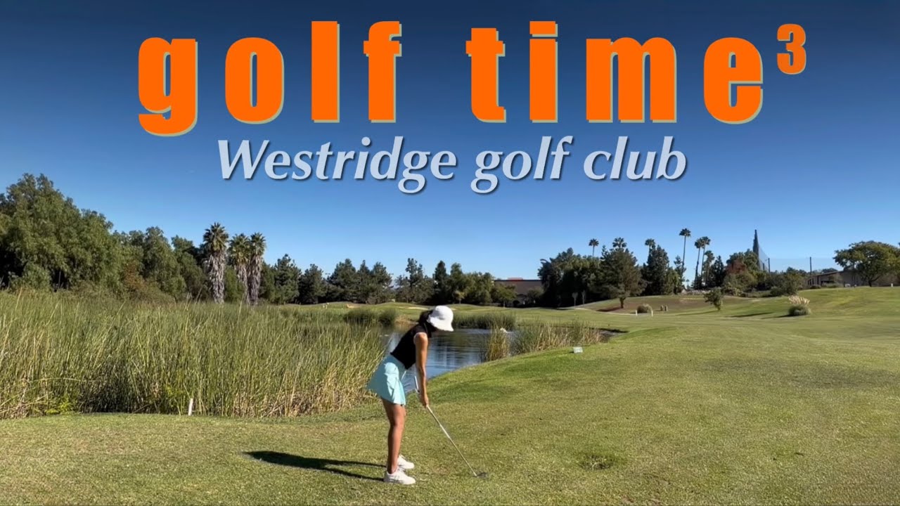 westridge golf club | white 5635yd | 꿈은 크게^^ 오늘도 언더스코어에 도전~~! 