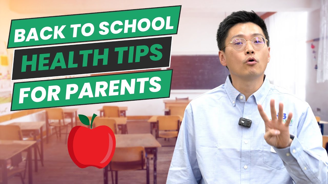 Back to school health tips for parents! - YouTube