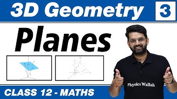 3D Geometry 03 : Planes | Class 12 NCERT