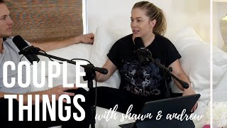 exes | couple things with shawn and andrew