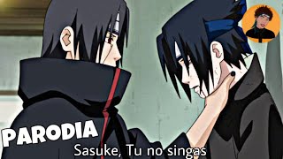 Sasuke, Tu no singa 😂😂 | Naruto