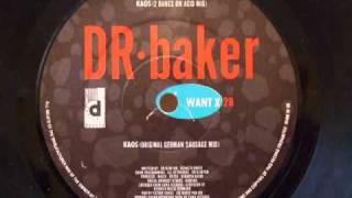 Dr Baker - Kaos