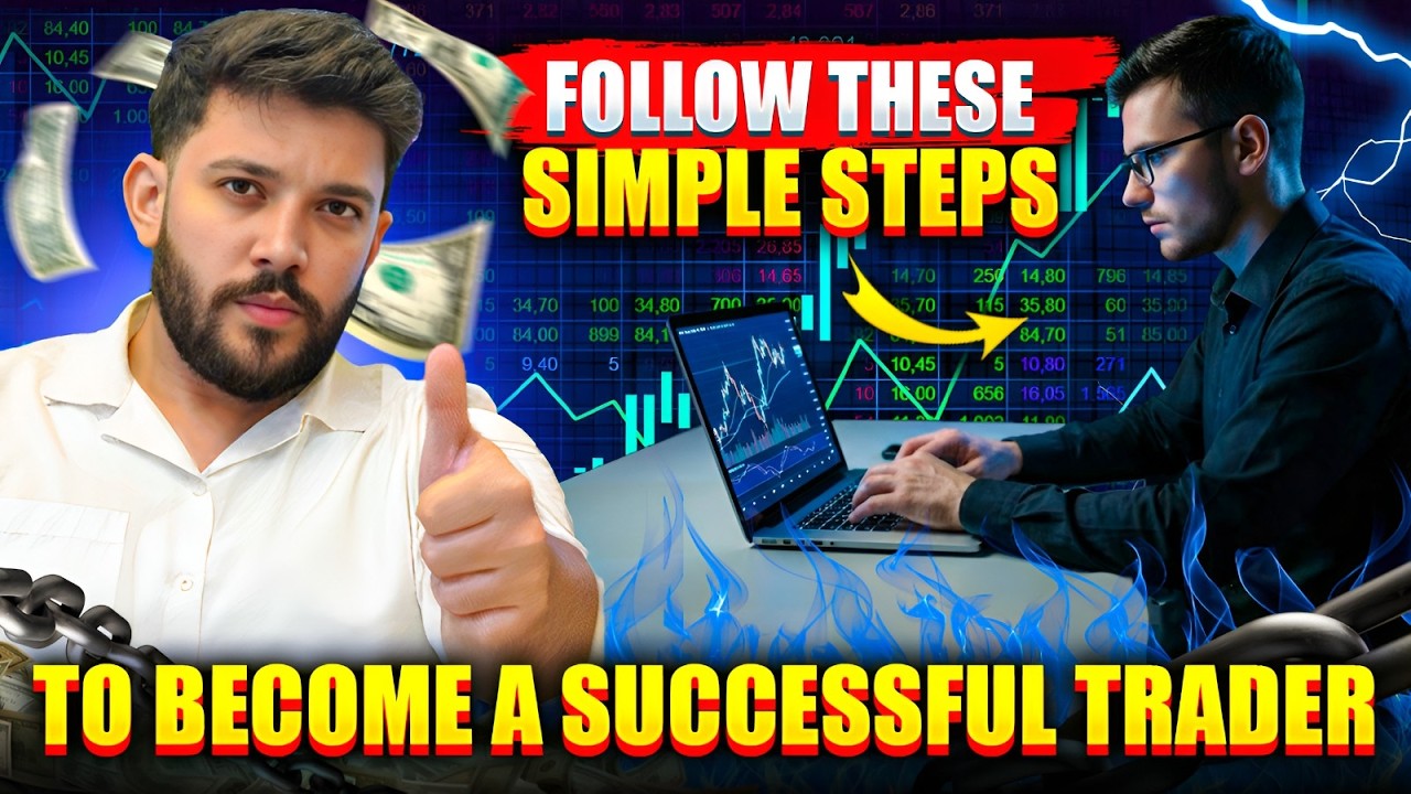 Follow These Simple Steps to Become a Successful Trader - YouTube