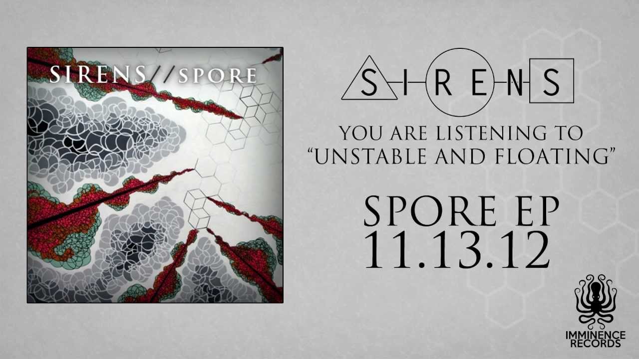Obejrzyj Sirens - "Unstable and Floating" w YouTube Obejrzyj Sirens - "Unstable and Floating" w YouTube