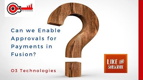 Can we Define Approvals for Payments in Fusion Payables?#o3technologies #interviewquestions